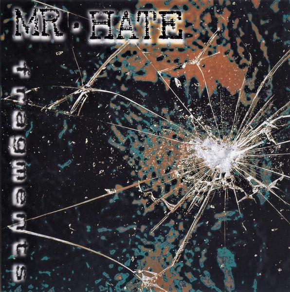 Mr. Hate (Germany) – Fragments (1997)