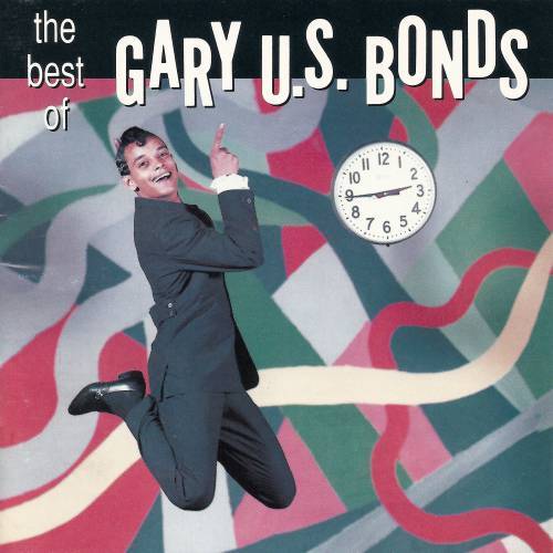Gary U.S. Bonds - The Best Of Gary U.S. Bonds (1990)