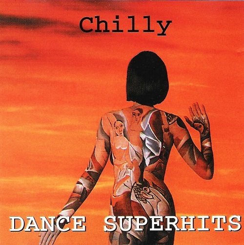 Chilly - Dance Superhits (1999)